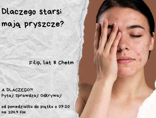A DLACZEGO?!  Pytaj! Sprawdzaj! Odkrywaj! odc. 35.