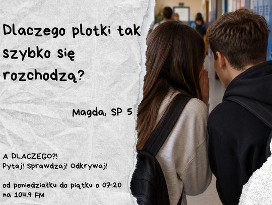A DLACZEGO?!  Pytaj! Sprawdzaj! Odkrywaj! odc. 5.