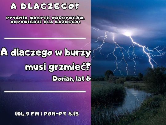 A dlaczego? Pytania małych odkrywców, odpowiedzi dla każdego! odc. 19.