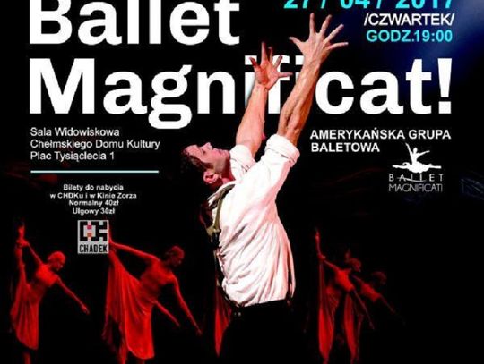 Ballet Magnificat juz jutro w ChDK!