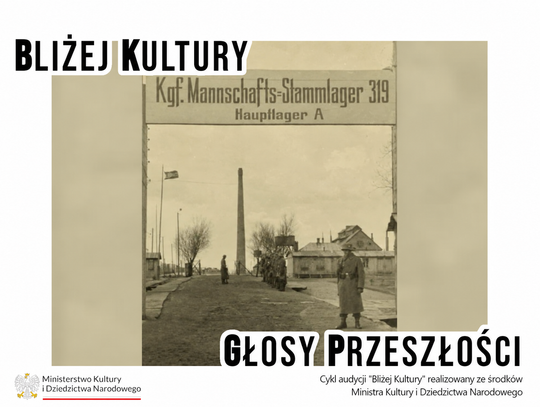 Bliżej Kultury. Głosy Przeszłości - Terror, konspiracja i tajne lekcje. Chełm pod niemiecką okupacją