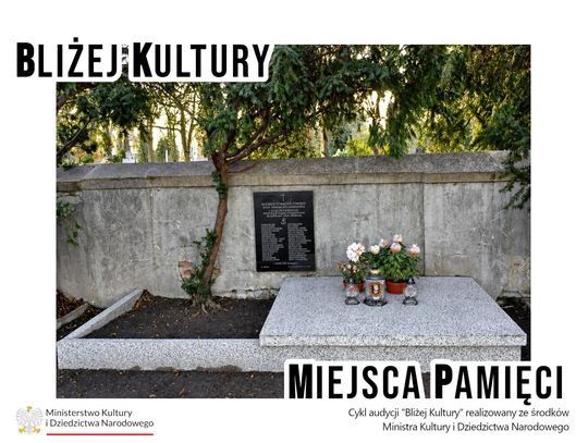 Bliżej Kultury. Miejsca Pamięci: Targowica