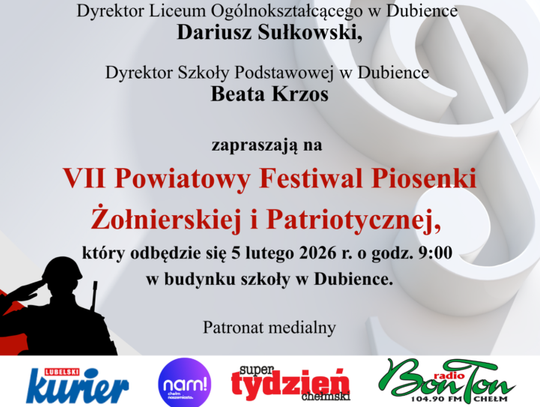 5 lutego o godzinie 9:00 w Dubience rozpocznie się VII Powiatowy Festiwal Piosenki Żołnierskiej i Patriotycznej.