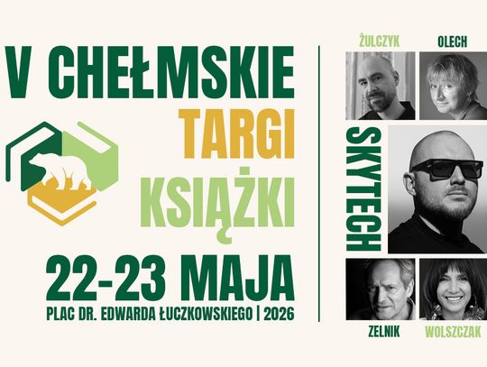 Targi odbędą się 22-23 maja na pl. Łuczkowskiego w Chełmie