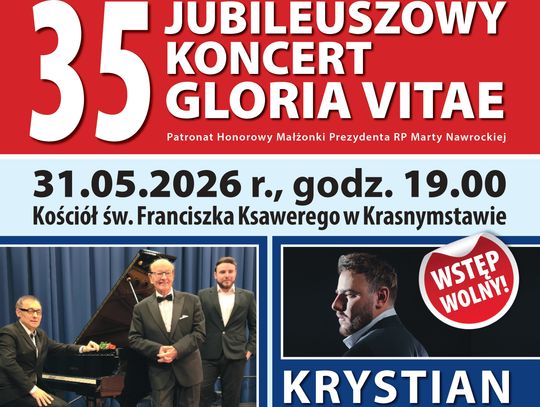 35. jubileuszowy koncert Gloria Vitae odbędzie się 31 maja o godzinie 19:00 w kościele pw. św. Franciszka Ksawerego w Krasnymstawie.