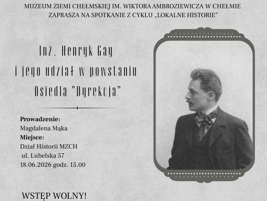 Najbliższe spotkanie, 18 czerwca o godzinie 15:00, przeniesie uczestników do okresu międzywojennego i skupi się na postaci inżyniera Henryka J. Gaya.