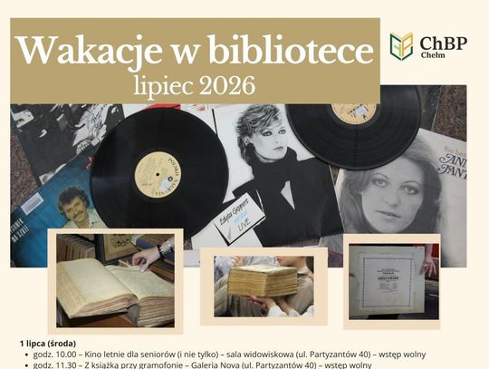 Wakacje w Chełmskiej Bibliotece Publicznej, lipiec 2026.
