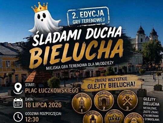 Młodzieżowa Rada Miasta Chełm zaprasza na II edycję gry terenowej „Śladami Ducha Bielucha”.
