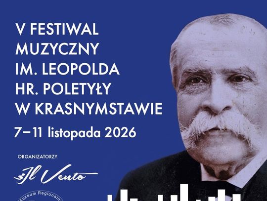 BLIŻEJ KULTURY (odc. 522) - V Festiwal Muzyczny im. Leopolda hrabiego Poletyły