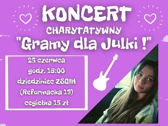 Chełm: Charytatywny koncert dla Julii Korzeniewskiej