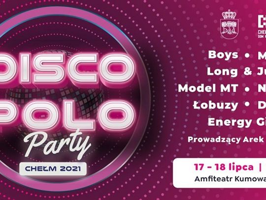 Chełm: Disco Polo Party - dwudniowy festiwal w Amfiteatrze Kumowa Dolina