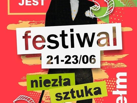 Chełm: Festiwal Niezła Sztuka po raz trzeci!