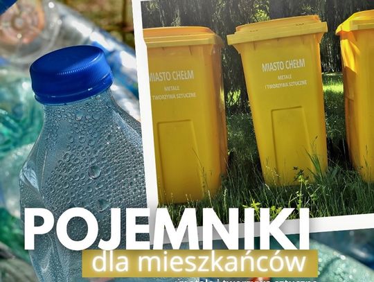 Chełm: Miasto bezpłatnie wydaje mieszkańcom pojemniki na odpady