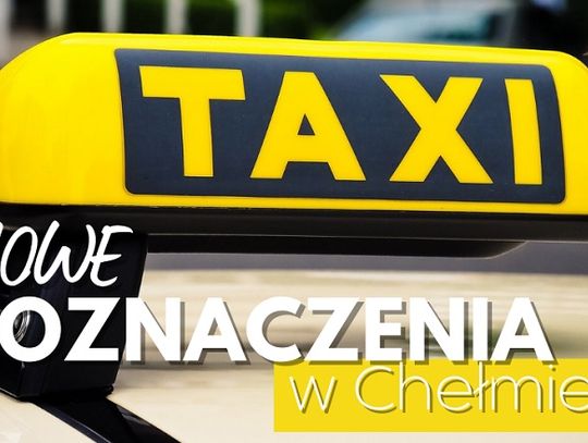 Chełm: Nowe oznaczenie miejskich taksówek