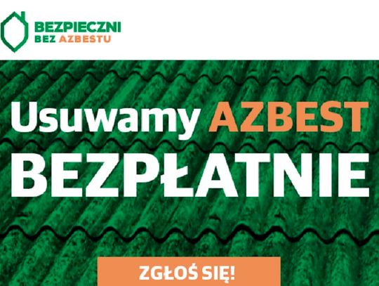 Chełm: Ruszył nabór wniosków na bezpłatne usuwanie azbestu