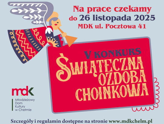 Chełm. Ruszyła 5. edycja konkursu "Świąteczna Ozdoba Choinkowa"