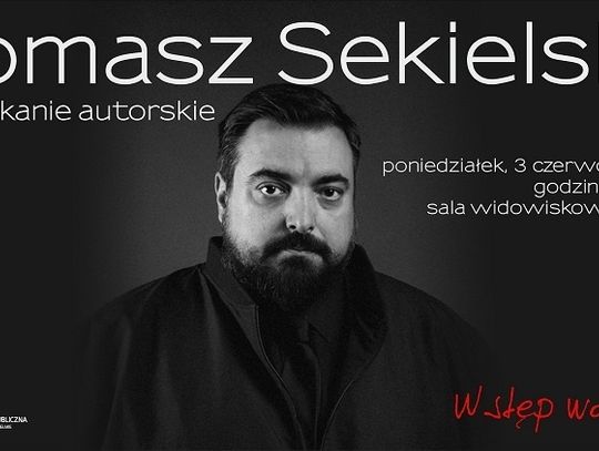 Chełm: Tomasz Sekielski w Chełmskiej Bibliotece Publicznej