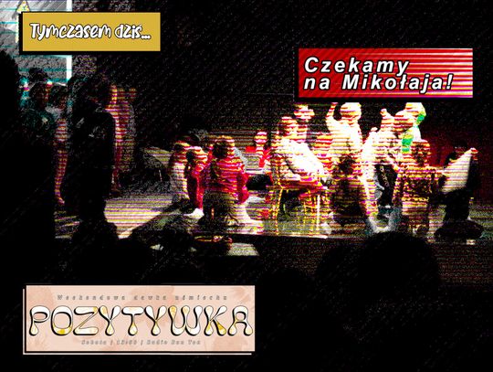 Czekamy na Mikołaja! - 06.12.2025 - Pozytywka