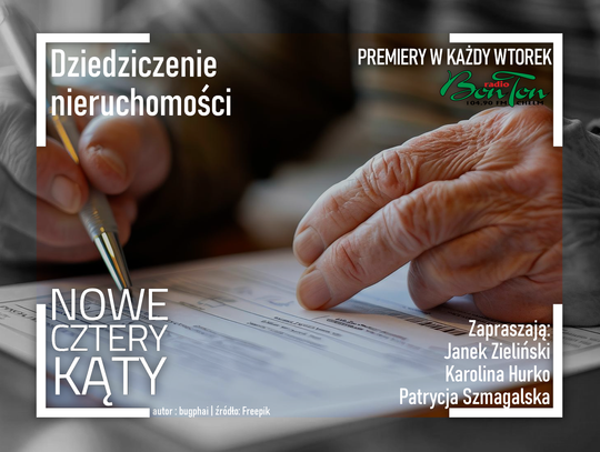 Dziedziczenie nieruchomości - Nowe Cztery Kąty
