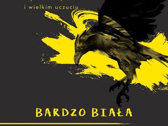 Ewa Nowak "Bardzo biała wrona"; wyd. Prószyński i S-ka