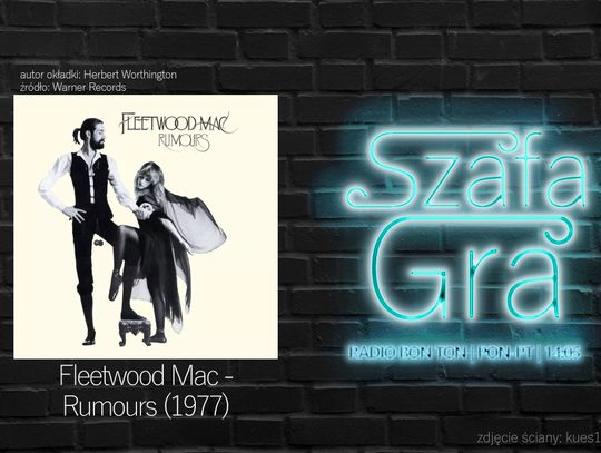 Fleetwood Mac - Rumours (1977) | SZAFA GRA