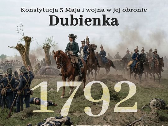 Historia ożyje na naszych oczach – wielkie widowisko w Dubience i Uchańce