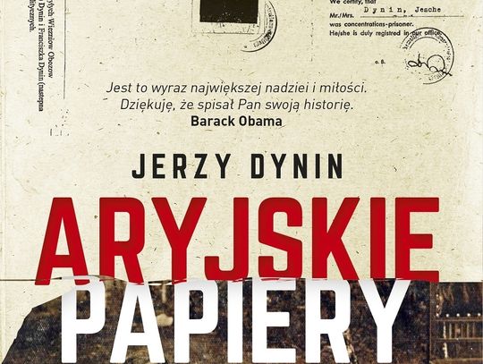 Jerzy Dynin "Aryjskie papiery"; wyd. Prószyński i S-ka