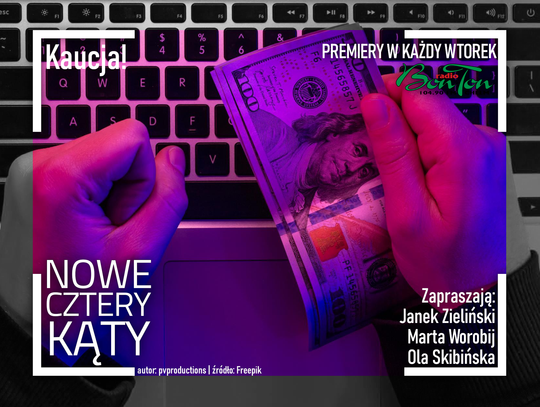 Kaucja! - Nowe Cztery Kąty