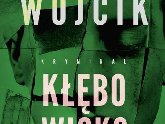 Kinga Wójcik "Kłębowisko"