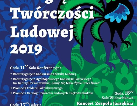 Krasnostawski Dom Kultury zaprasza - XXIII Przegląd Twórczości Ludowej 2019