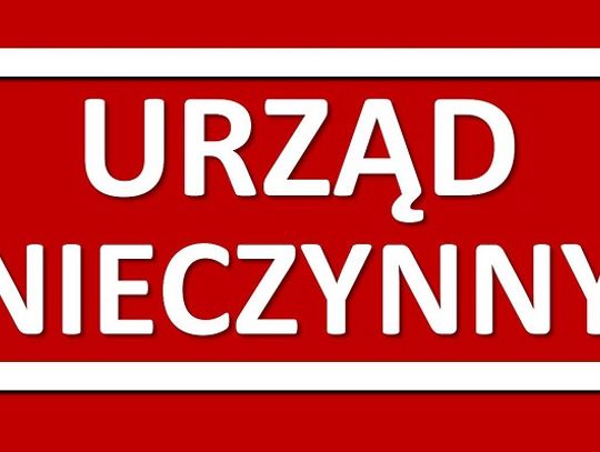 Które urzędy w Chełmie będą nieczynne 14 sierpnia? Sprawdź!