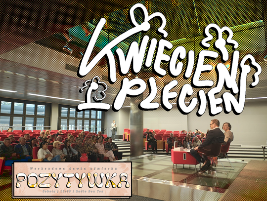 Kwiecień - plecień | 18.04.2026 | Pozytywka