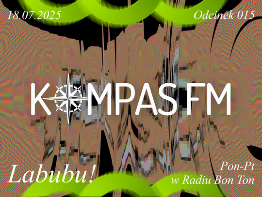 Labubu! - Kompas FM