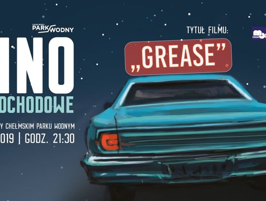 LETNIE KINO SAMOCHODOWE | FILM: GREASE