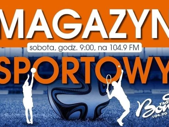 Magazyn Sportowy #31 (07-01-2023)