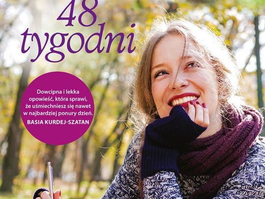 Magdalena Kordel "48 tygodni"; wyd. Znak