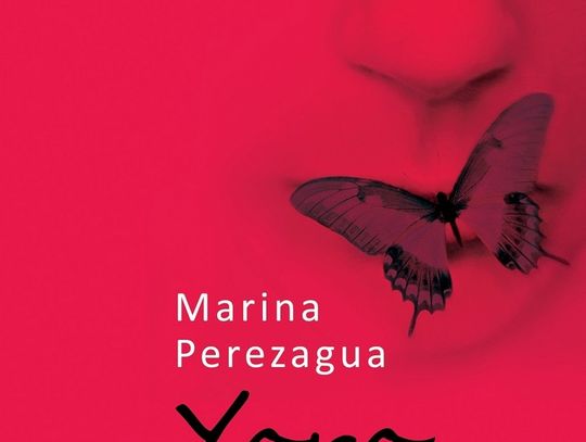 Marina Perezagua "Yoro"; wyd. Prószyński i S-ka