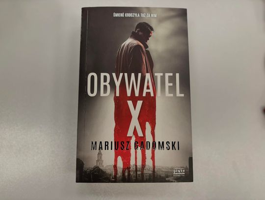 Mariusz Gadomski "Obywatel X"
