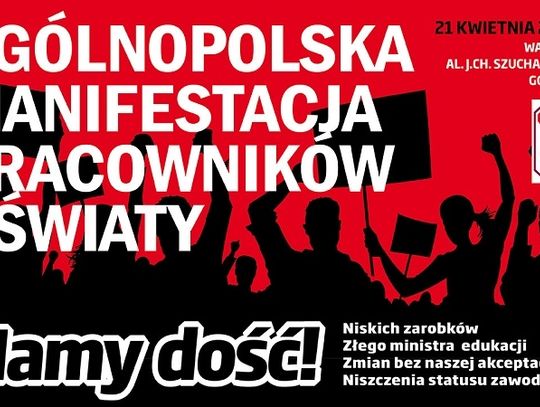 Nauczyciele "Mają Dość" i jadą do MEN