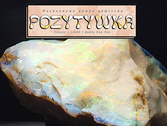 Opal - Pozytywka - 11.10.2025 r. Opal - Pozytywka - 11.10.2025 r.