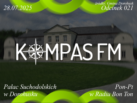 Pałac Suchodolskich w Dorohusku - Kompas FM