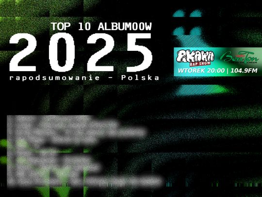 PIKAWA RAP SHOW | TOP 10 ALBUM00W - 2025 - rapodsumowanie - POLSKA