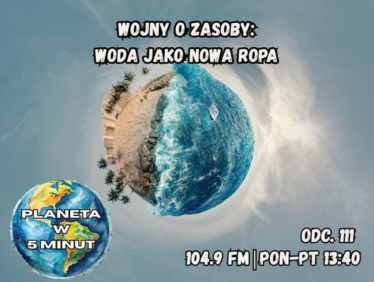 Planeta w 5 minut - odc. 111.