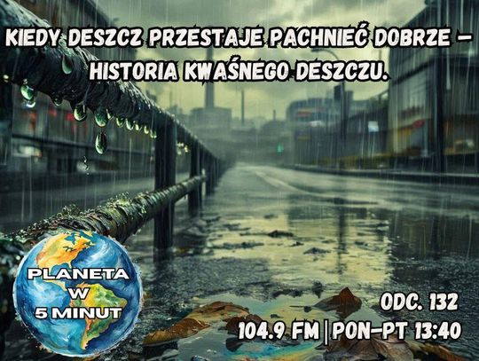 Planeta w 5 minut - odc. 132.