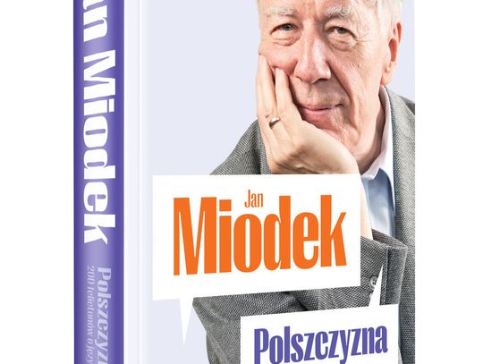 "Polszczyzna. 200 felietonów o języku" - Jan Miodek - Wydawnictwo Znak