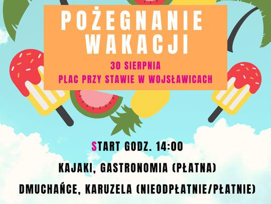 Pożegnanie Wakacji w Wojsławicach