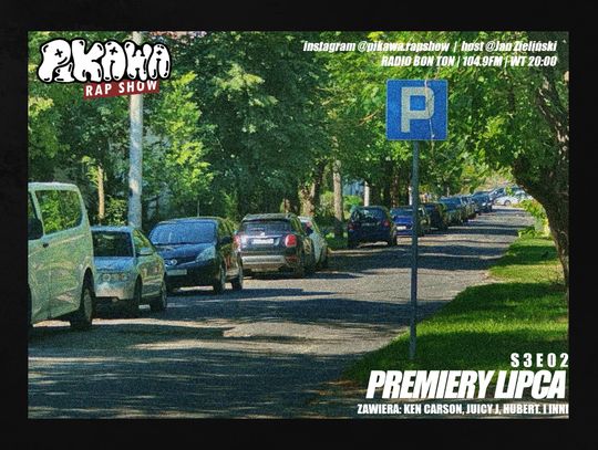 PREMIERY LIPCA | S3E02 | PIKAWA RAP SHOW