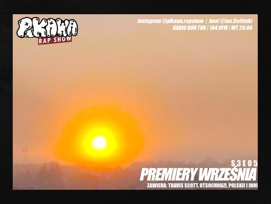 PREMIERY WRZEŚNIA | S3E05 | PIKAWA RAP SHOW