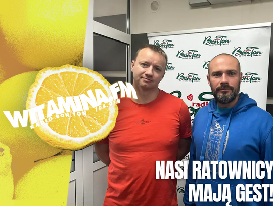 Ratownicy Medyczni mają gest! - Witamina.FM