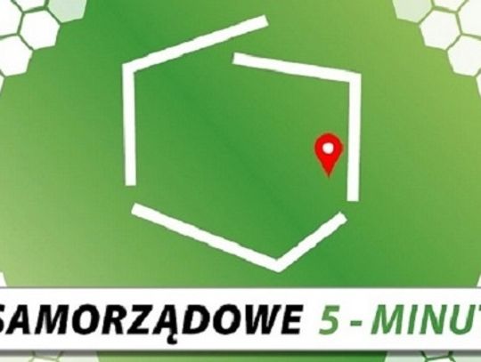 Samorządowe 5 minut - gmina Chełm